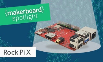 Maker Board Spotlight: Rock Pi X