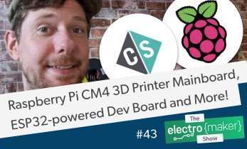 Electromaker Show Episode 44