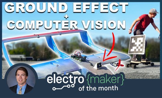 Electromaker of the Month - April 2022 Winners!