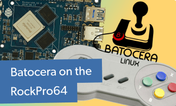 Batocera Linux on the RockPro64 - RockPro64 Gaming OS Install and Review
