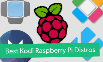 The Best Kodi Raspberry Pi Distros for a Raspberry Pi Media Center