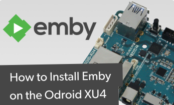 How to Install Emby on Odroid XU4