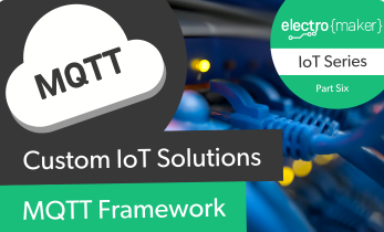 Custom IoT - MQTT Framework
