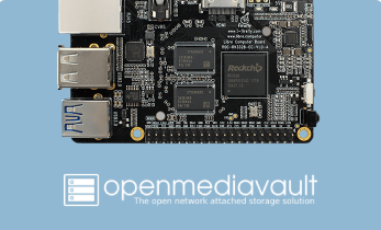 How to Install OpenMediaVault on the Libre Computer ROC-Rk3328-CC Renegade