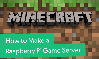 How to Make a Raspberry Pi Game Server