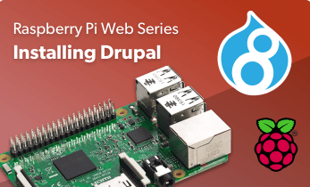 Raspberry Pi Drupal Installation: Make a Raspberry Pi Web Server With Drupal