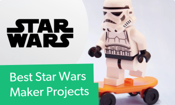 Best Star Wars Maker Projects