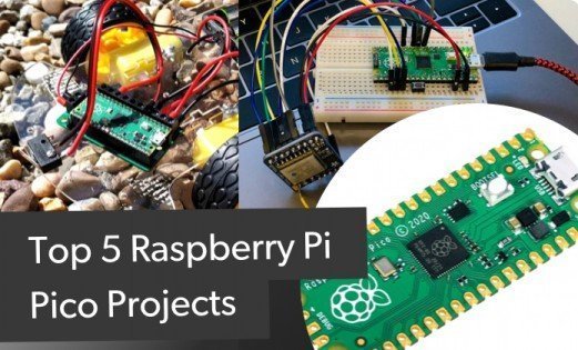 Top 5 Raspberry Pi Pico Projects