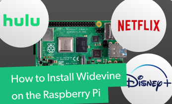 How to Stream Netflix, Disney Plus, Hulu, and More on the Raspberry Pi - Install Widevine on Raspberry Pi